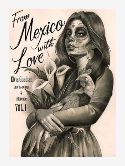 From Mexico with love by Elvia Guadian