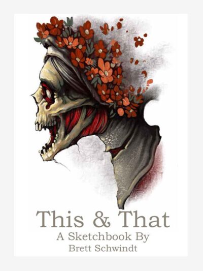 This and That sketchbook by Brett Schwindt