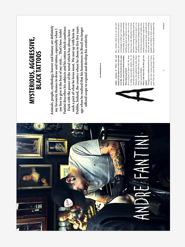 Andre Fantini. Mysterious, aggressive, black tattoos