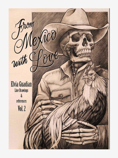 From Mexico with love Vol2 by Elvia Guardian